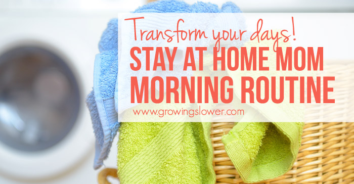 How to Create a Productive Stay at Home Mom Schedule